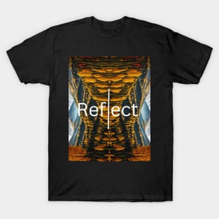 Reflect Yourself T-Shirt